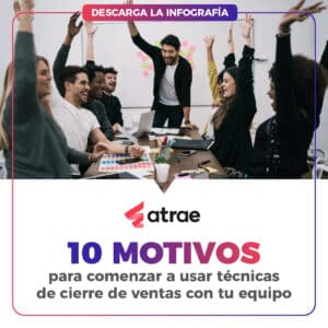 Técnicas de cierre de ventas ATRAE Agencia especializada en ventas Bogotá